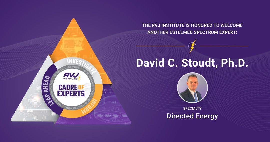 Stoudt Brings Directed Energy to RVJ Institute – Rounds Out EMSO Expertise